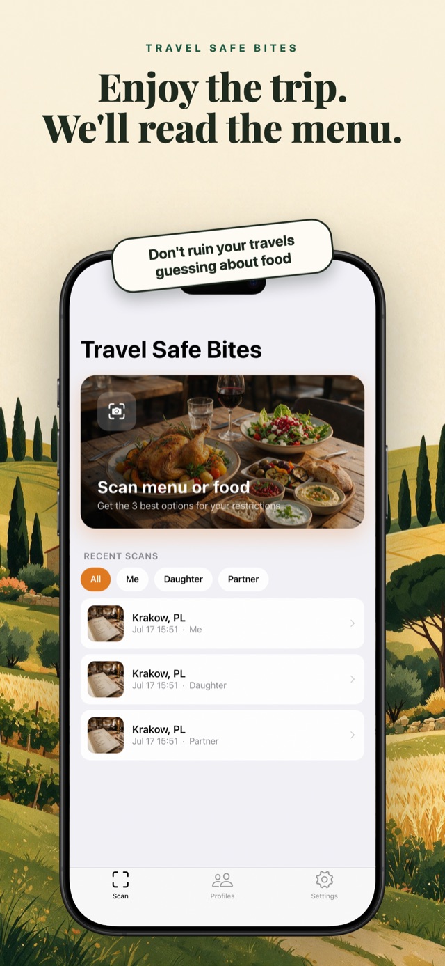 Travel Safe Bites home screen over a Tuscan landscape - scan any menu or food